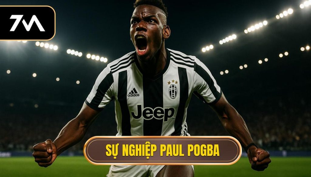 thumb - Sự nghiệp Paul Pogba