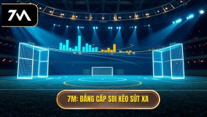 Mẹo chọn kèo dựa trên thống kê sút xa - Bí kíp từ chuyên gia 7M