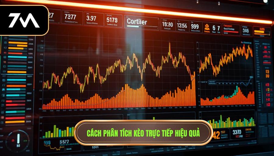 Cách phân tích kèo trực tiếp hiệu quả